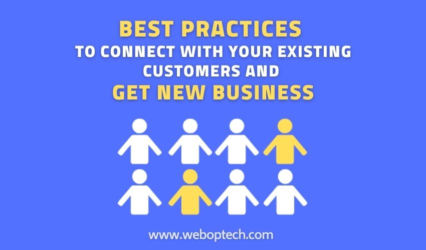 Connect With Your Existing Customers And Get New Business - SEO And ...